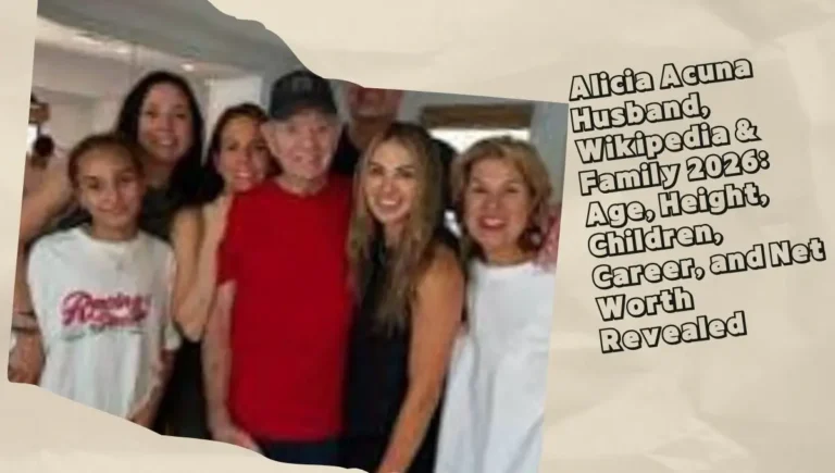 Alicia Acuna Husband, Wikipedia & Family 2026 Age, Height, Children, Career, and Net Worth Revealed