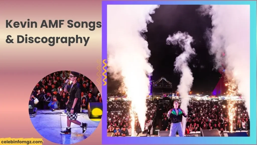 Kevin AMF Songs & Discography