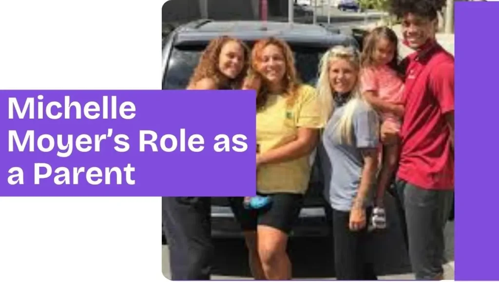 Michelle Moyer’s Role as a Parent