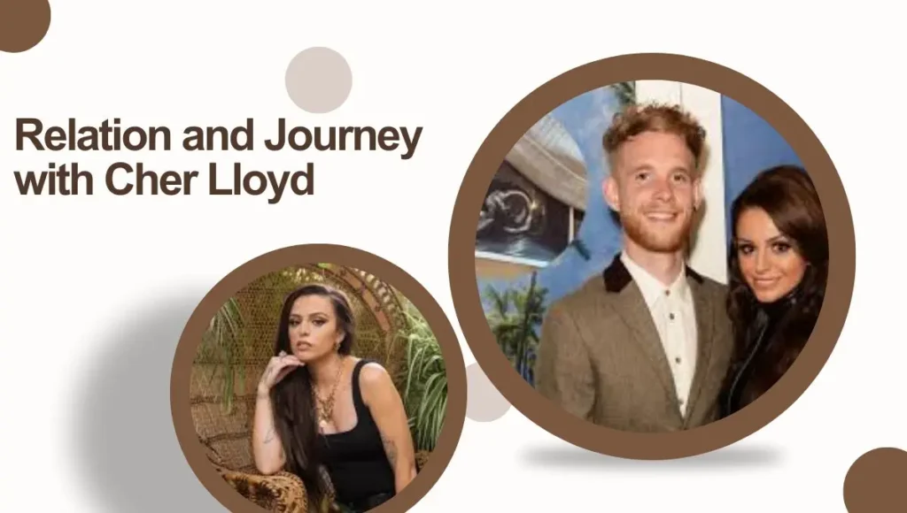 Relation and Journey with Cher Lloyd