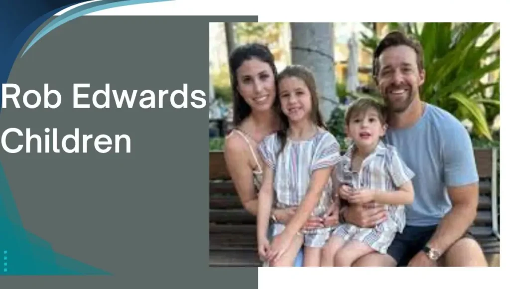 Rob Edwards Children