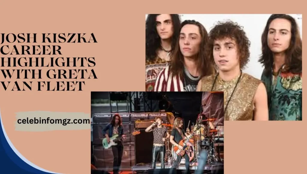 Josh Kiszka Career Highlights with Greta Van Fleet