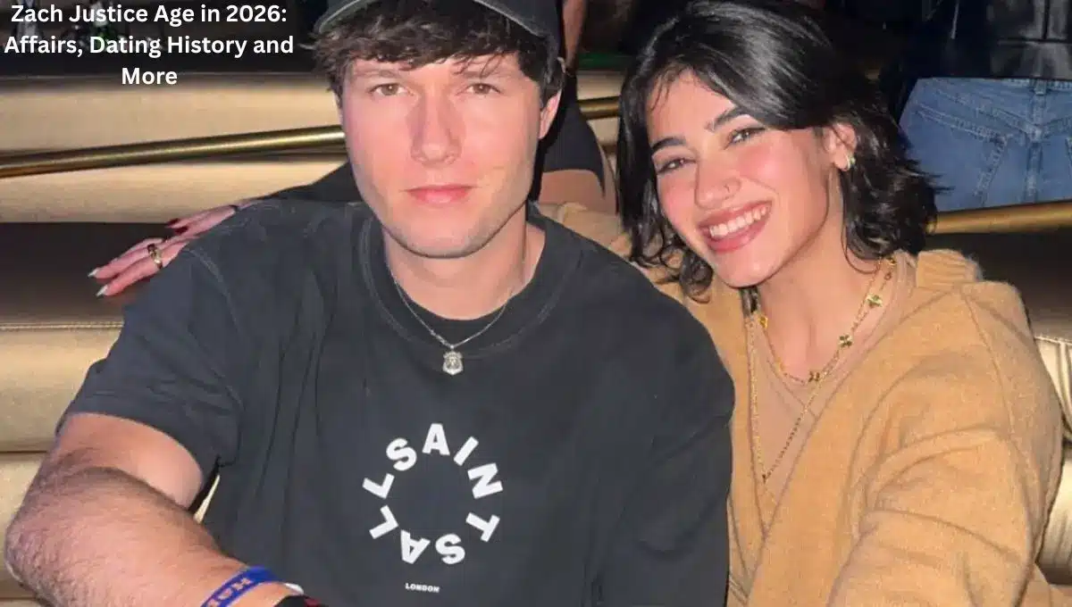 Zach Justice Age in 2026 Affairs, Dating History and More