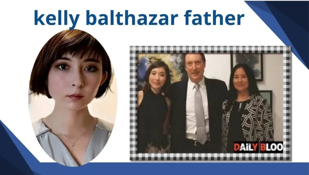 kelly balthazar father