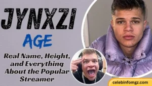 Jynxzi Age, Real Name, Height, and Everything About the Popular Streamer