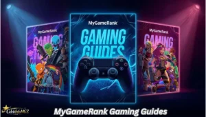 MyGameRank Gaming Guides