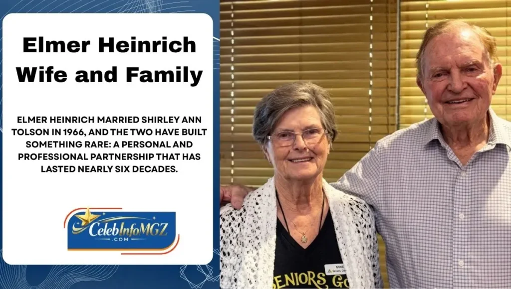 Elmer Heinrich Wife and Family
