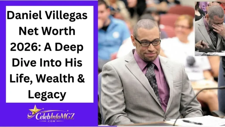 Daniel Villegas Net Worth 2026 A Deep Dive Into His Life, Wealth & Legacy