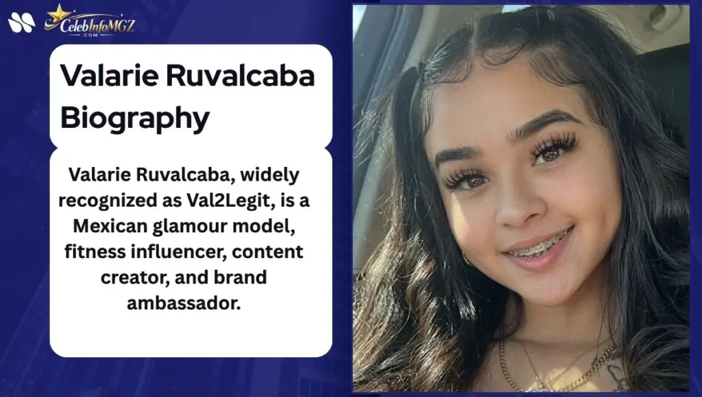 Valarie Ruvalcaba Biography